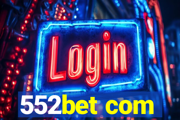 552bet com